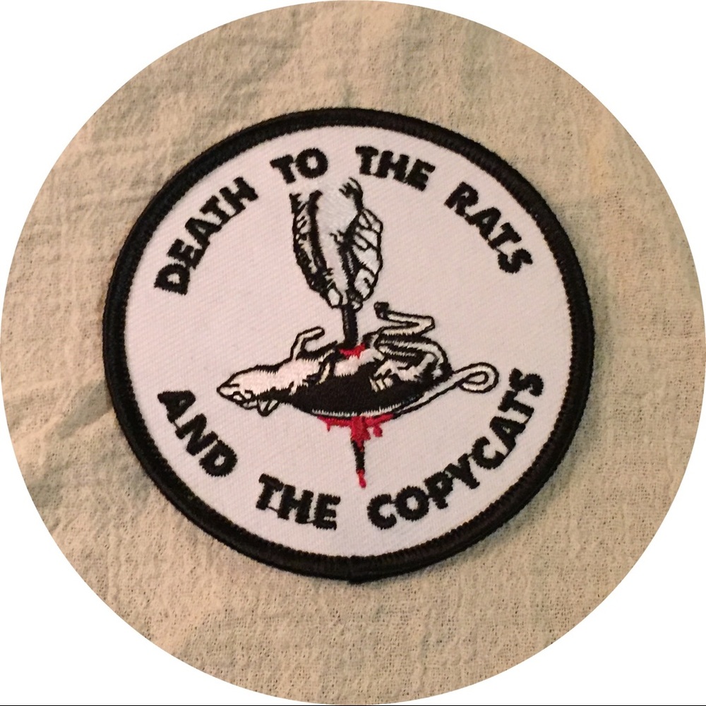 Iron-on patch: “Death to the Rats & the Copycats”